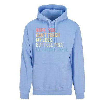 Nope. You Can't Touch My Locs Dreadlocks Unisex Surf Hoodie