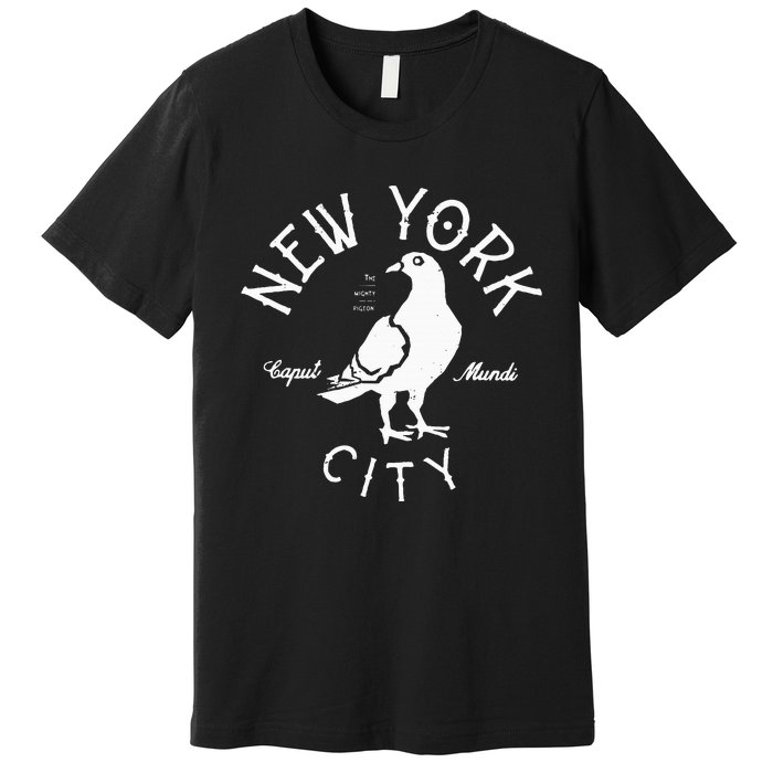 New York City Pigeon Nyc Animals And Birds Premium T-Shirt