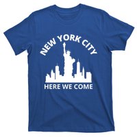 New York City Here We Come Vacation Road Trip Meaningful Gift T-Shirt