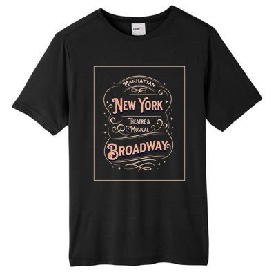 New York City Broadway Nyc Musical Theater Tourist City Gift Tall Fusion ChromaSoft Performance T-Shirt