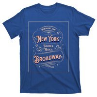 New York City Broadway Nyc Musical Theater Tourist City Gift T-Shirt