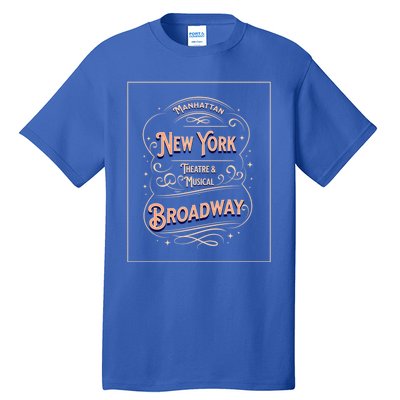 New York City Broadway Nyc Musical Theater Tourist City Gift Tall T-Shirt