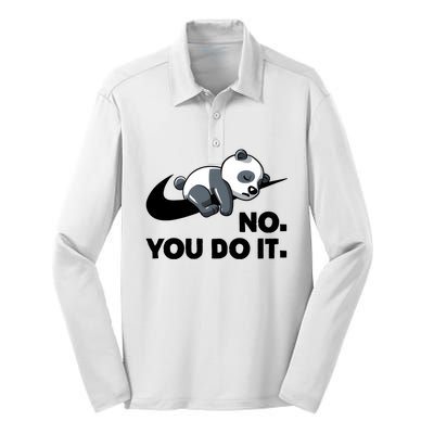 No You Do It Funny Lazy Panda Gift Cute Animal Silk Touch Performance Long Sleeve Polo