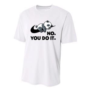 No You Do It Funny Lazy Panda Gift Cute Animal Youth Performance Sprint T-Shirt