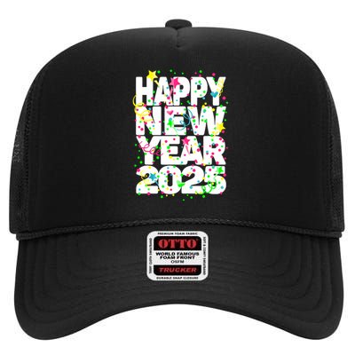 New Years Eve Party Supplies Nye 2025 Happy New Year High Crown Mesh Back Trucker Hat