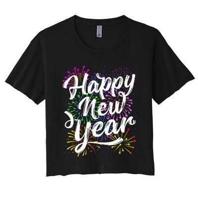 New Years Eve Party Supplies 2024 Happy New Year Fireworks  Women's Crop Top Tee