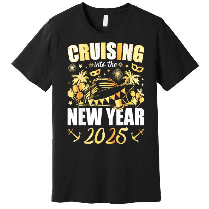 New Years Eve Party Cruising Into 2025 Favors Family Holiday Gift Premium T-Shirt