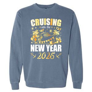 New Years Eve Party Cruising Into 2025 Favors Family Holiday Gift Garment-Dyed Sweatshirt