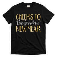 New Years Eve For Funny Happy New Year Party T-Shirt