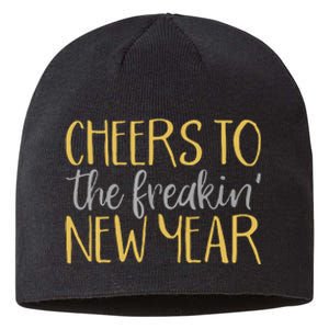 New Years Eve For Funny Happy New Year Party Sustainable Beanie