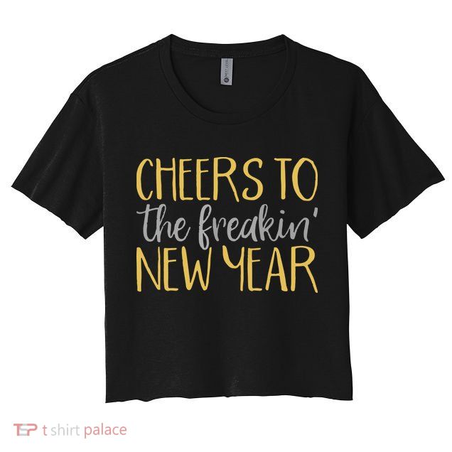 New Years Eve For Funny Happy New Year Party Crop Top