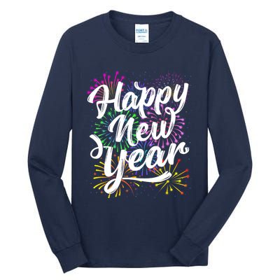 New Years Eve Party Supplies 2024 Happy New Year Fireworks Tall Long Sleeve T-Shirt