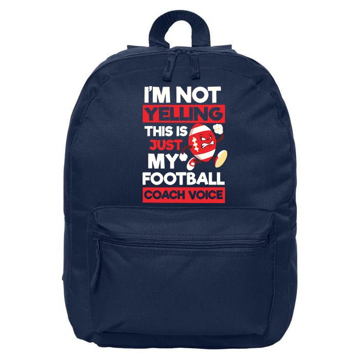 Not Yelling Football Coach Voice Design Football Coach 16 in Basic Backpack