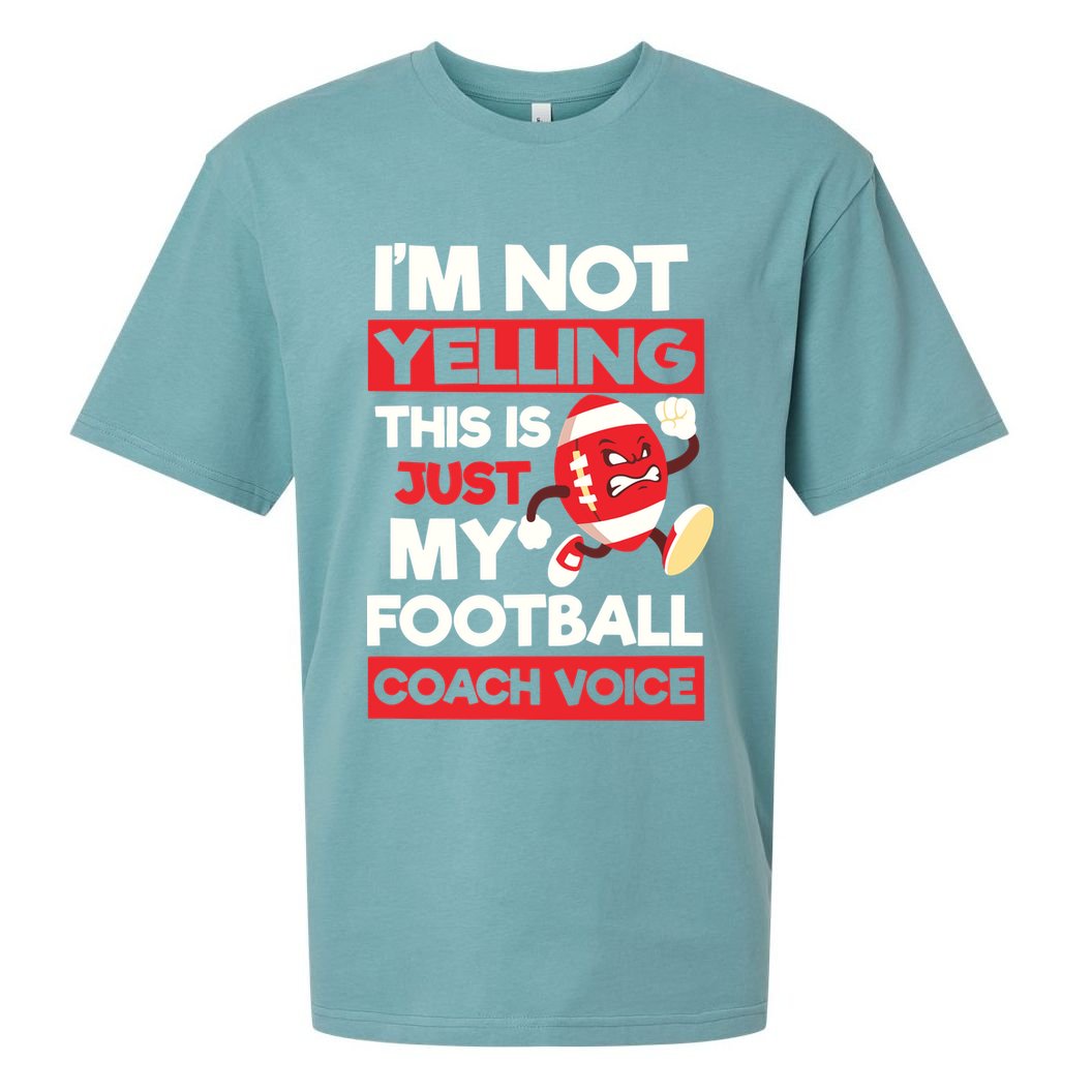 Not Yelling Football Coach Voice Design Football Coach Sueded Cloud Jersey T-Shirt