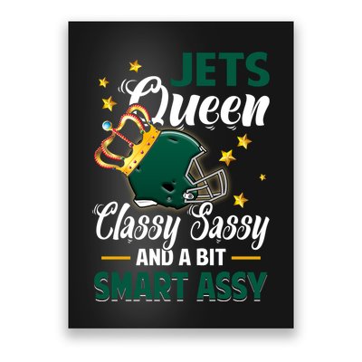 New York Football Queen Classy Sassy And A Bit Smart Assy Poster