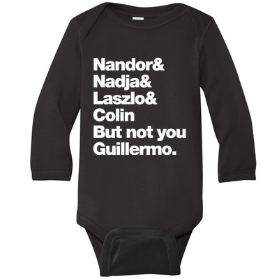 Not You Guillermo What We Do In The Shadows Baby Long Sleeve Bodysuit