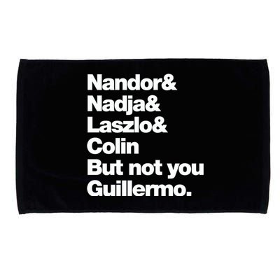 Not You Guillermo What We Do In The Shadows Microfiber Hand Towel