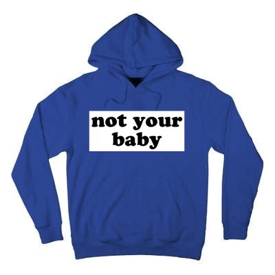 Not Your Gift Tall Hoodie