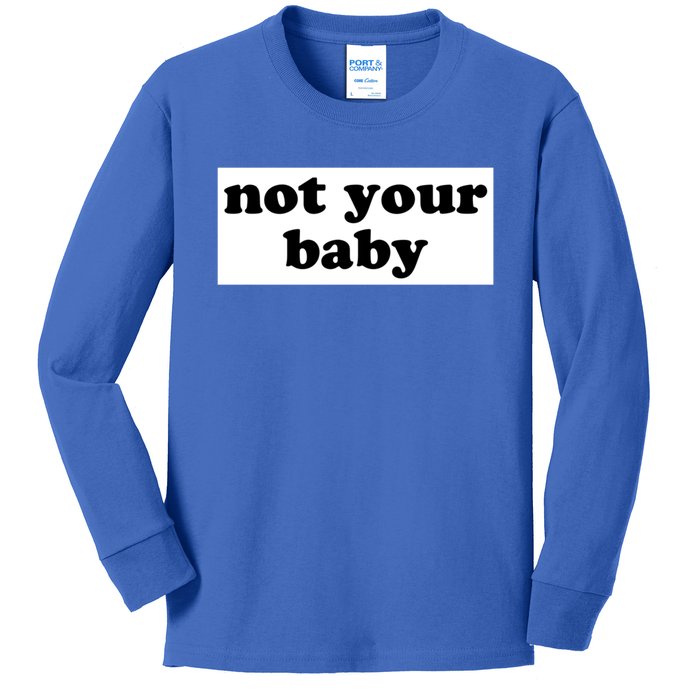 Not Your Gift Kids Long Sleeve Shirt