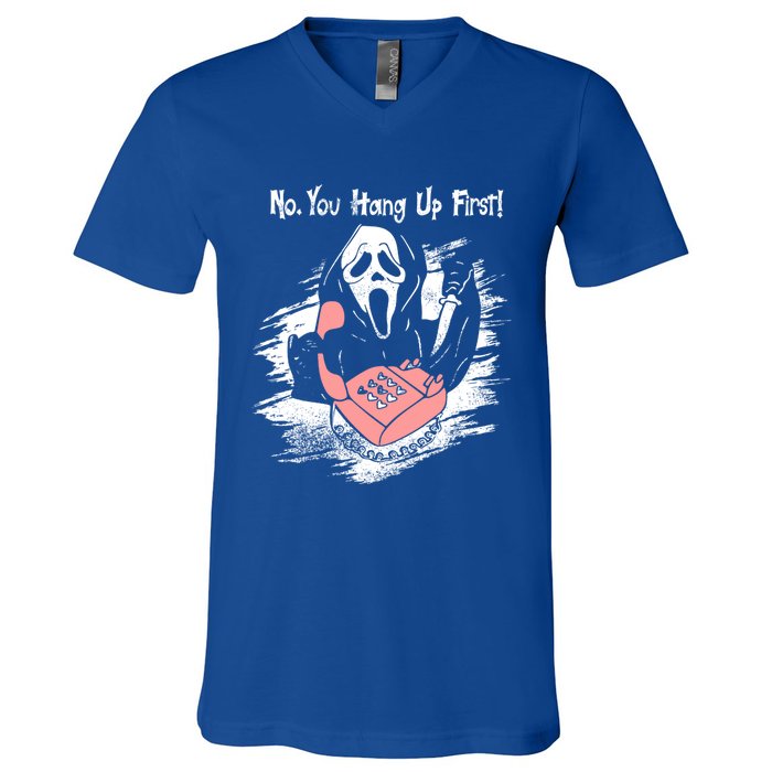 No You Hang Up First Ghost Calling Halloween Cute Gift V-Neck T-Shirt