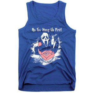 No You Hang Up First Ghost Calling Halloween Cute Gift Tank Top