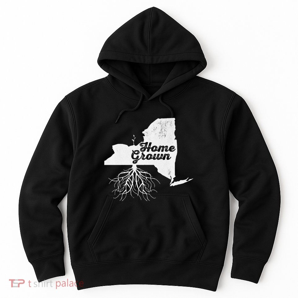 New York Home Grown Roots Ny State Pride Hoodie