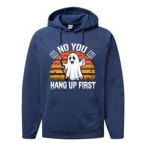 No You Hang Up First Ghost Halloween Funny Gift Performance Fleece Hoodie