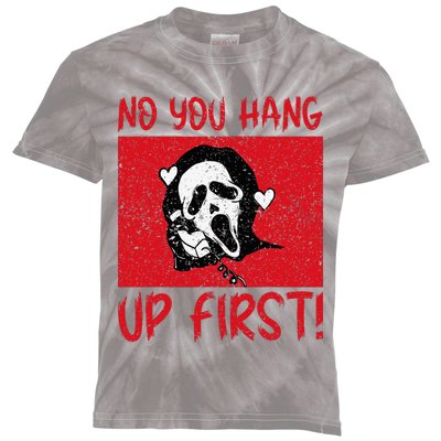 No You Hang Up First Kids Tie-Dye T-Shirt