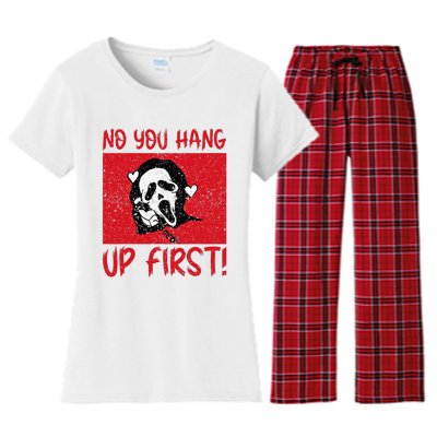 No You Hang Up First Women's Flannel Pajama Set