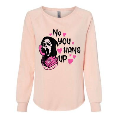 No You Hang Up First Ghost Calling Halloween Sweatshirt Womens California Wash Sweatshirt