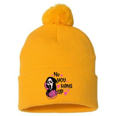 No You Hang Up First Ghost Calling Halloween Sweatshirt Pom Pom 12in Knit Beanie