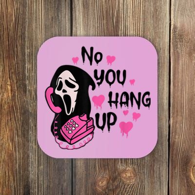 No You Hang Up First Ghost Calling Halloween Sweatshirt Coaster