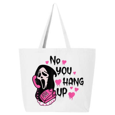 No You Hang Up First Ghost Calling Halloween Sweatshirt 25L Jumbo Tote