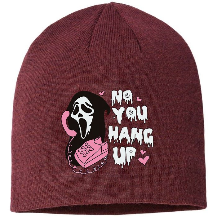 No You Hang Up First. Ghost Halloween Funny Sustainable Beanie