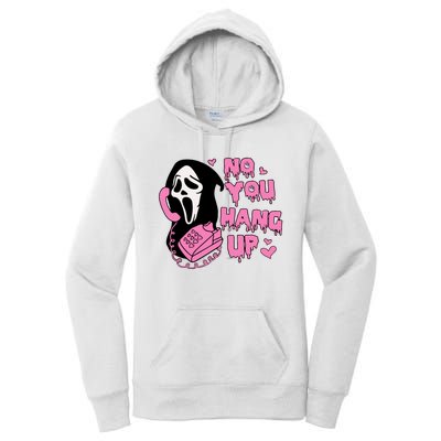 No You Hang Up Funny Ghostface Valentine Halloween Women's Pullover Hoodie