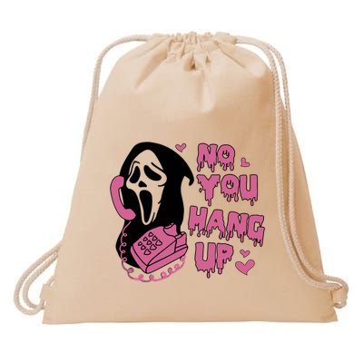 No You Hang Up Drawstring Bag
