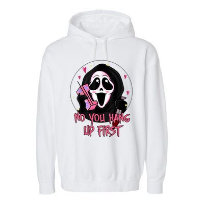 No You Hang Up First Ghost Calling Halloween Garment-Dyed Fleece Hoodie