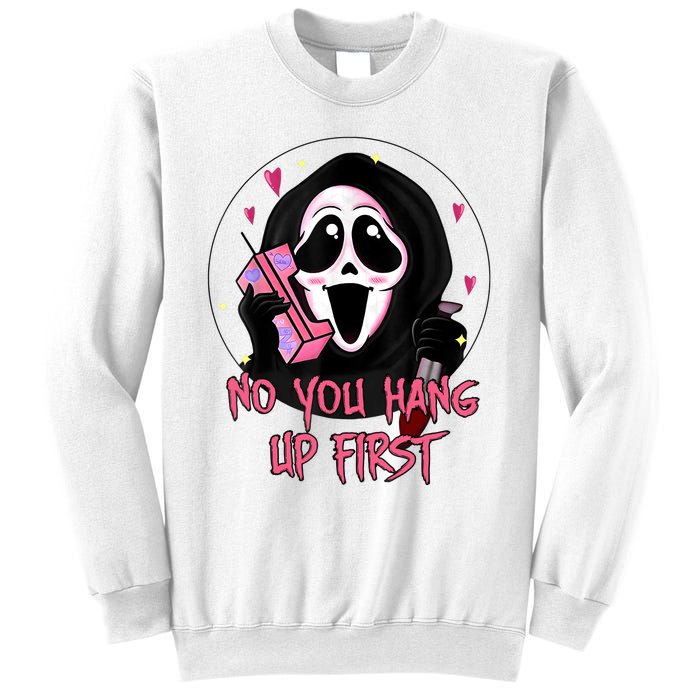 No You Hang Up First Ghost Calling Halloween Sweatshirt