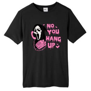 No You Hang Up First Tall Fusion ChromaSoft Performance T-Shirt