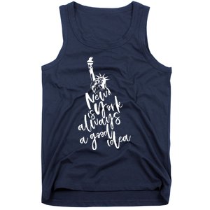 New York Is A Good Idea Tank Top