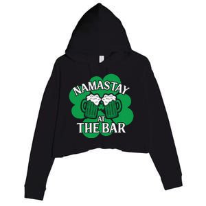 Namastay Yoga Joke Ireland Irish Proud Meaningful Gift Crop Fleece Hoodie