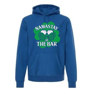 Namastay Yoga Joke Ireland Irish Proud Meaningful Gift Premium Hoodie