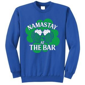 Namastay Yoga Joke Ireland Irish Proud Meaningful Gift Tall Sweatshirt