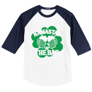 Namastay Yoga Joke Ireland Irish Proud Meaningful Gift Baseball Sleeve Shirt