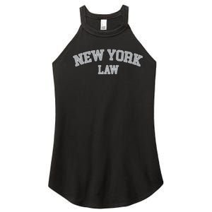 New York Lawyer Attorney Bar Graduate School Law Gift Women's Perfect Tri Rocker Tank