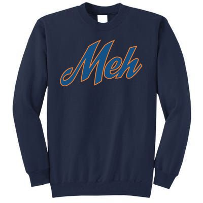 New York Meh Tall Sweatshirt