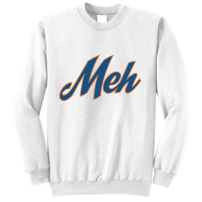 New York Meh Sweatshirt