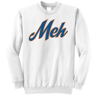 New York Meh Sweatshirt