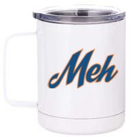 New York Meh 12 oz Stainless Steel Tumbler Cup