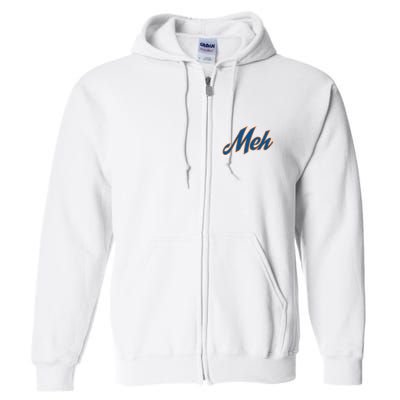 New York Meh Full Zip Hoodie